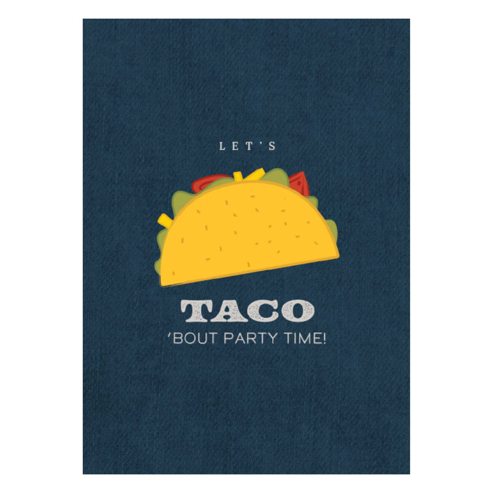 Greeting Card - FOR HIM - Taco Time